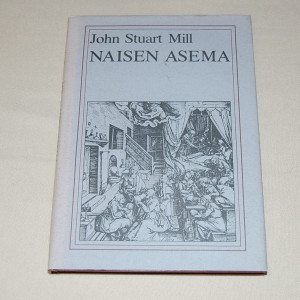 John Stuart Mill Naisen asema